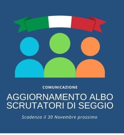 AGGIORNAMENTO ALBO COMUNALE DEGLI SCRUTATORI DI SEGGIO ELETTORALE