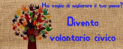 DIVENTA VOLONTARIO CIVICO!