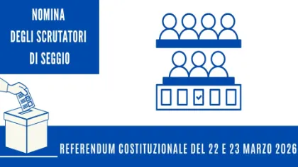 CONVOCAZIONE COMMISSIONE ELETTORALE E NOMINA SCRUTATORI